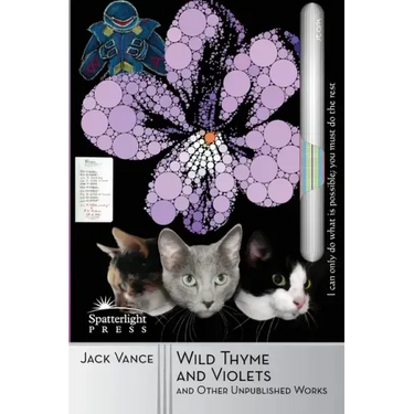 Wild Thyme and Violets and Other Unpublished Works