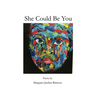 She Could Be You