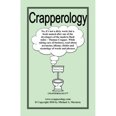 Crapperology