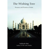 The Wishing Tree: Presence and Promise of India