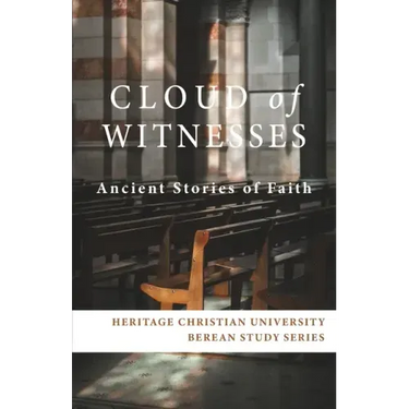 Cloud of Witnesses: Ancient Stories of Faith