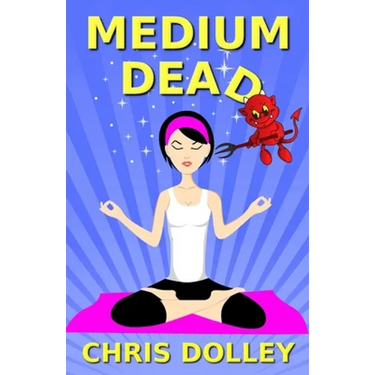 Medium Dead