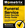 Funeral Service Exam Secrets Study Guide: Funeral Service Test Review for the Funeral Service National Board Exam