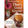 That's Good Grease
