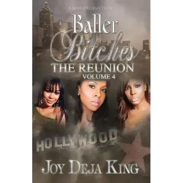 Baller Bitches The Reunion Volume 4
