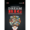 Dream Big: Let Your Financial Plan Make Your Dream Come True