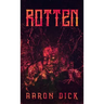 Rotten