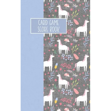Card Game Score Book: For Tracking Your Favorite Games - Unicorns