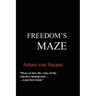 Freedom's Maze