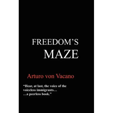 Freedom's Maze