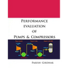 Performance Evaluation of Pumps and Compressors