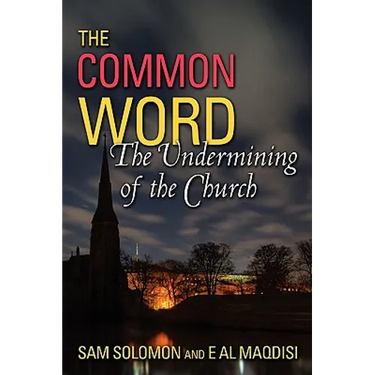 A Common Word: The Undermining of the Church