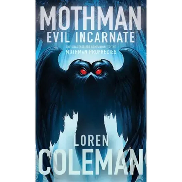 Mothman: Evil Incarnate