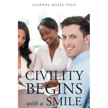 Civility Begins with a Smile