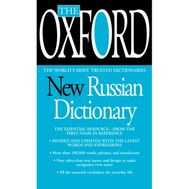 The Oxford New Russian Dictionary: The Essential Resource, Revised and Updated