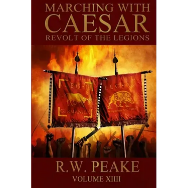 Marching With Caesar: Revolt of the Legions