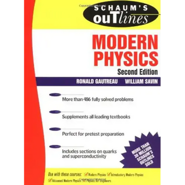 Schaum's Outline of Modern Physics