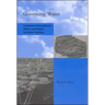 Governing Water: Contentious Transnational Politics and Global Institution Building