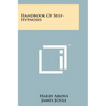 Handbook Of Self-Hypnosis