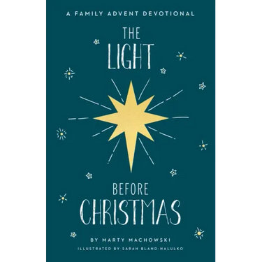 The Light Before Christmas: A Family Advent Devotional