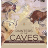 Painters of the Caves Prehistoric Art on Cave and Rock Fourth Grade Social Studies Children's Art Books