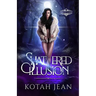 Shattered Illusion: A Paranormal Why-choose Academy Romance
