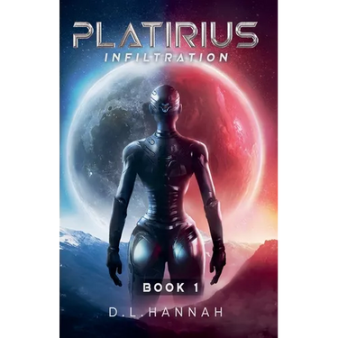 Platirius Infiltration Book I