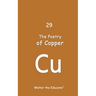 The Poetry of Copper