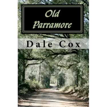 Old Parramore: The History of a Florida Ghost Town