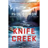 Knife Creek: A Mike Bowditch Mystery
