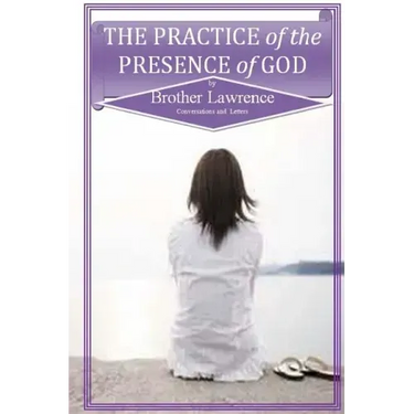The Practice of the Presence of God