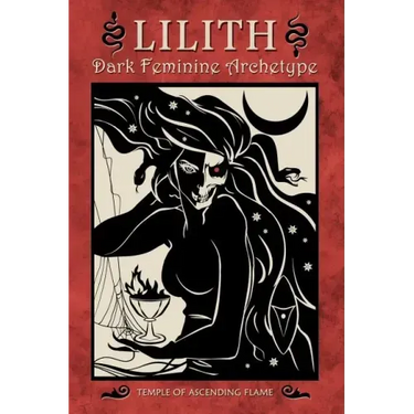 Lilith: Dark Feminine Archetype