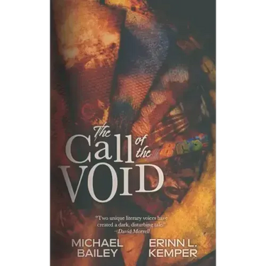 The Call of the Void