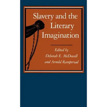 Slavery and the Literary Imagination