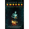Embers: A Collection of Dark Fiction