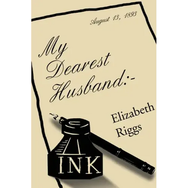 My Dearest Husband: -