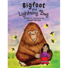Bigfoot and Lightning Bug