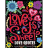 Love Quotes Inspirational Coloring Book