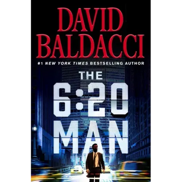 The 6:20 Man: A Thriller