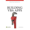Building VBA Apps: Using Microsoft Access 2010