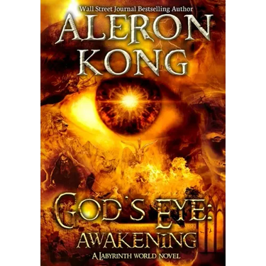 God's Eye: Awakening: A Labyrinth World Novel