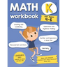 Kindergarten Math Workbook (Ages 4-6): A Kindergarten Grade Math Workbook For Learning Aligns With National Common Core Math Skills