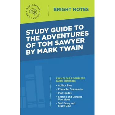 Study Guide to The Adventures of Tom Sawyer by Mark Twain