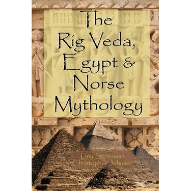The Rig Veda, Egypt & Norse Mythology