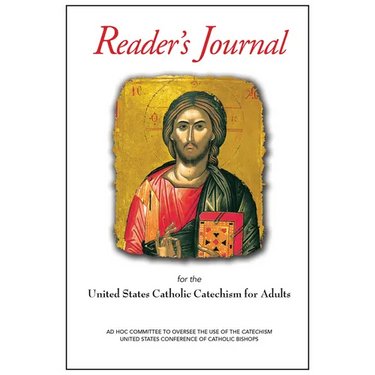 United States Catholic Catechism for Adults Reader's Journal