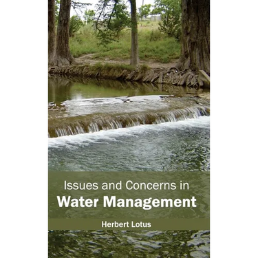 Issues and Concerns in Water Management