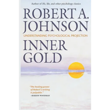 Inner Gold: Understanding Psychological Projection
