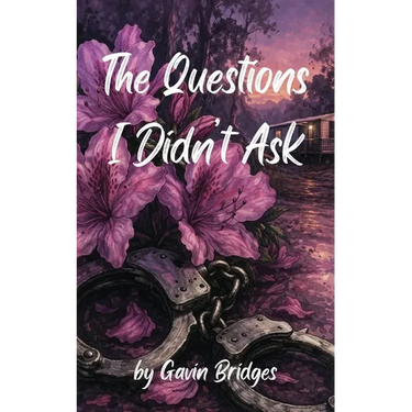 The Questions I Didn't Ask