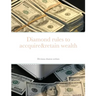 Diamond rules to accquire&retain wealth