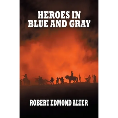 Heroes in Blue and Gray